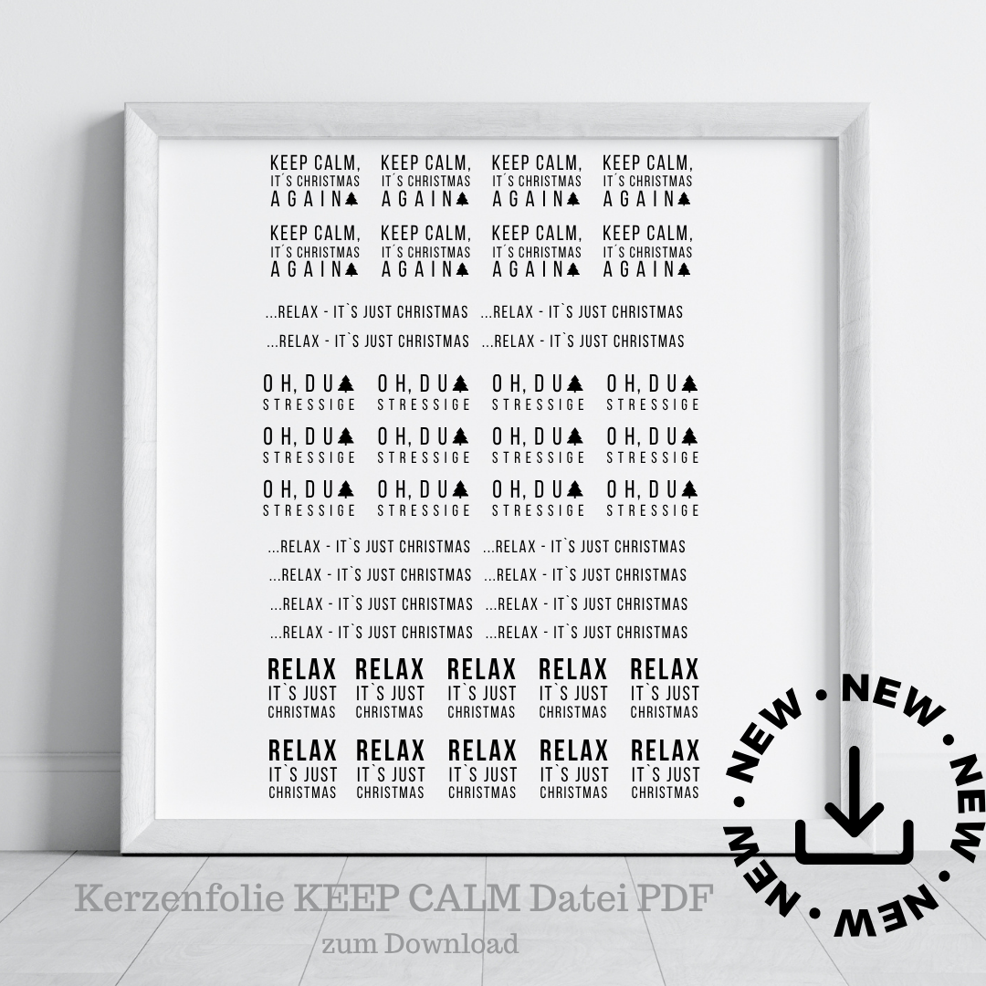 Print Datei Kerzenfolie KEEP CALM CHRISTMAS | PDF